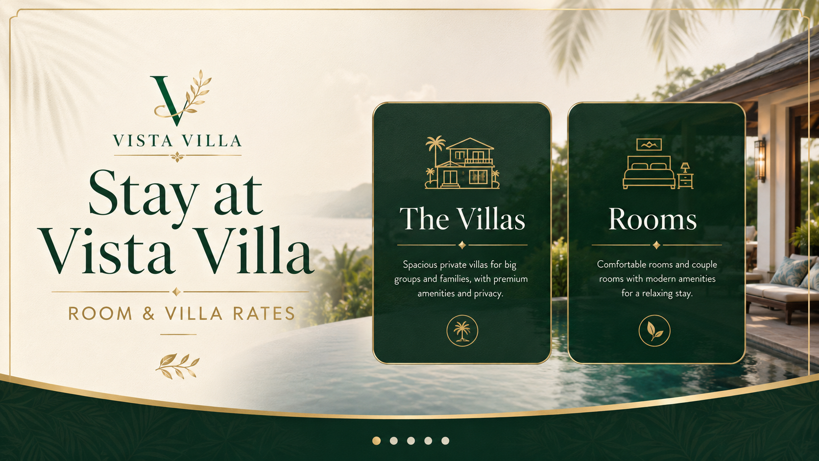 Stay at Vista Villa — Room & Villa Rates